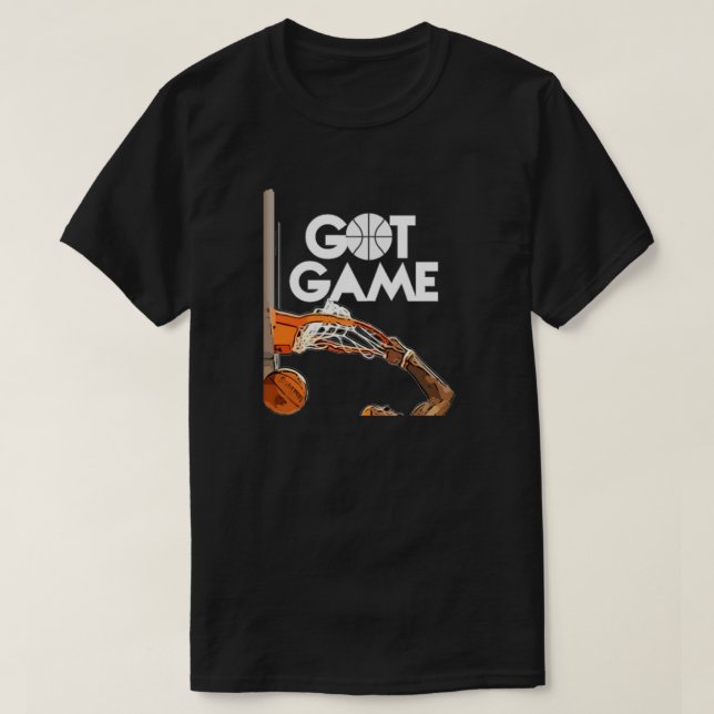 Got Game Basketball T - Shirt (Design vorne)