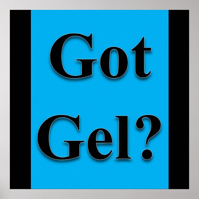 Got Gel Poster Matte (Vorne)