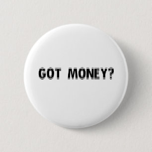 got Geld? Button