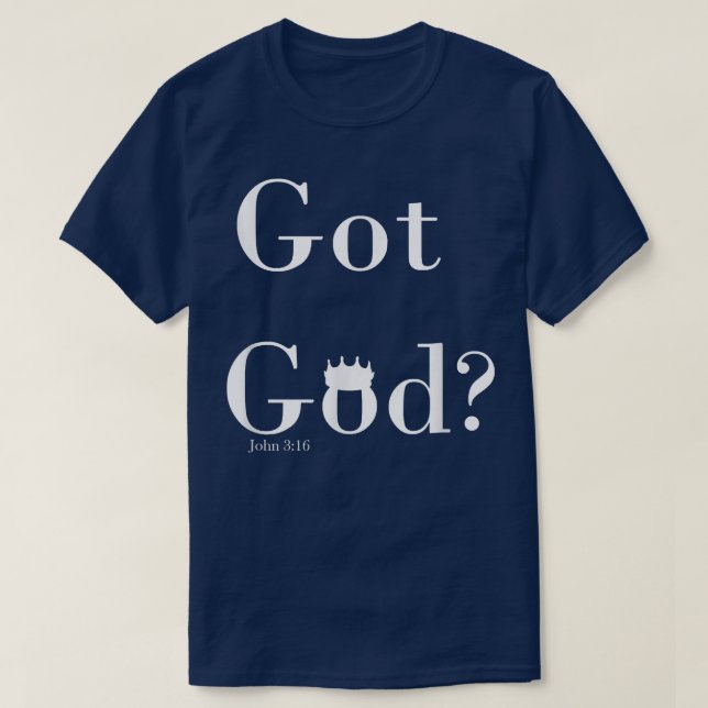 Got God T-Shirt (Design devant)