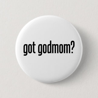 got godmom button