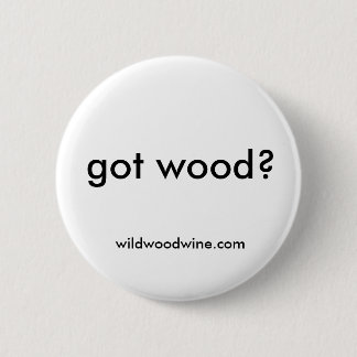 got Holz? Button