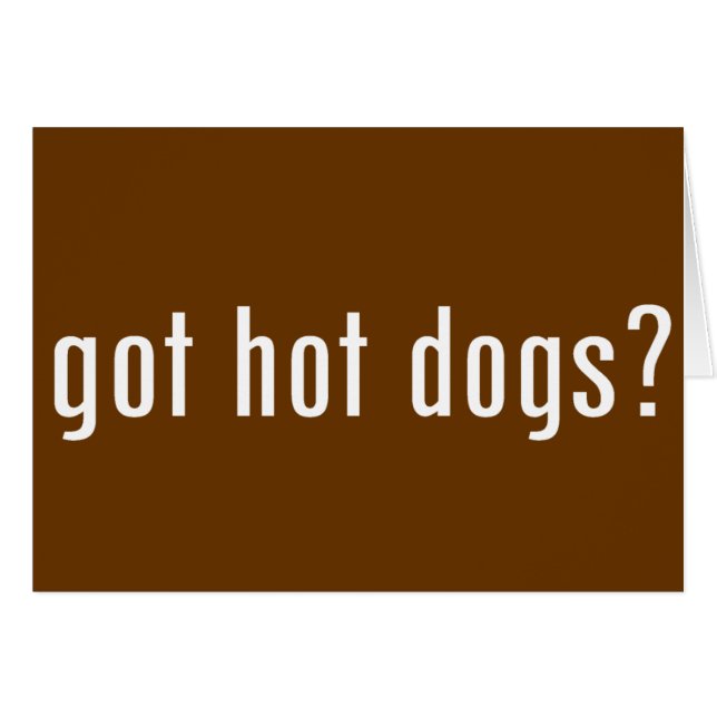 got Hotdogs? (Vorderseite (Horizontal))
