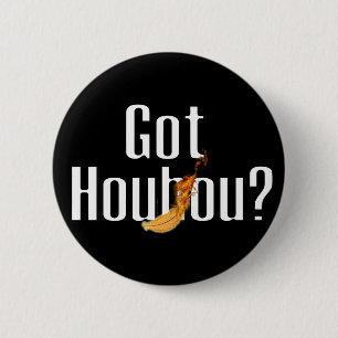 Got Houhou? Button
