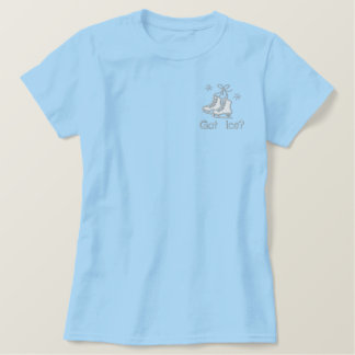 Got Ice? Besticktes T-Shirt
