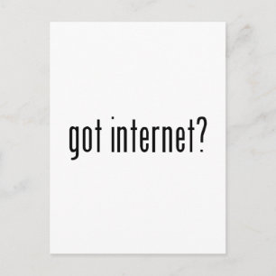 got Internet? Postkarte