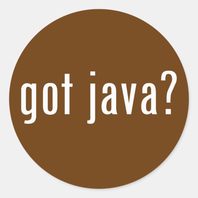 got java? runder aufkleber (Vorderseite)