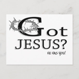 Got Jesus? Postkarte