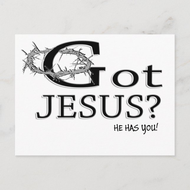Got Jesus? Postkarte (Vorderseite)