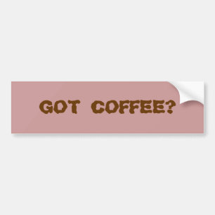 GOT KAFFEE? AUTOAUFKLEBER