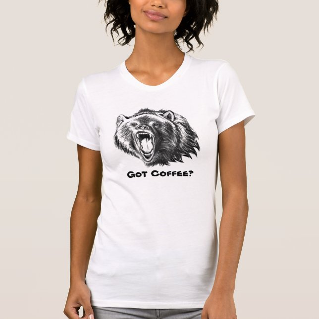 Got Kaffee? T-Shirt (Vorderseite)