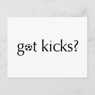 Got Kicks? Postkarte