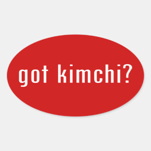 got Kimchi? Ovaler Aufkleber