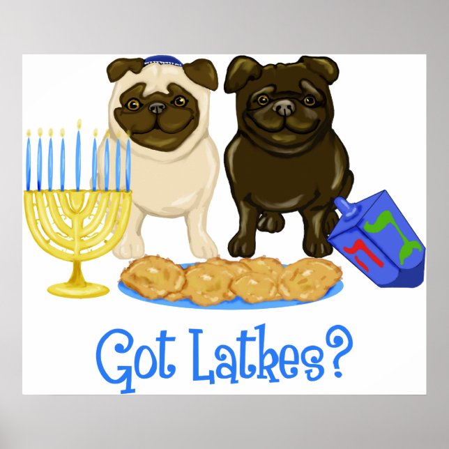 Got Latkes? Hanukkah Mops Posters Poster (Vorne)