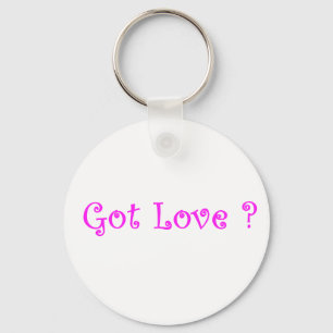 Got Liebe?-Schlüsselanhänger Schlüsselanhänger