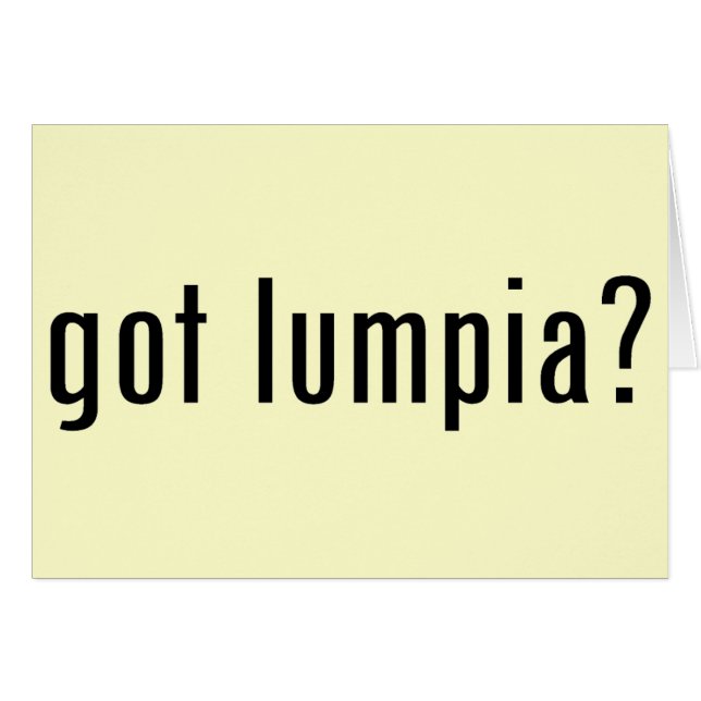 got lumpia? (Vorderseite (Horizontal))