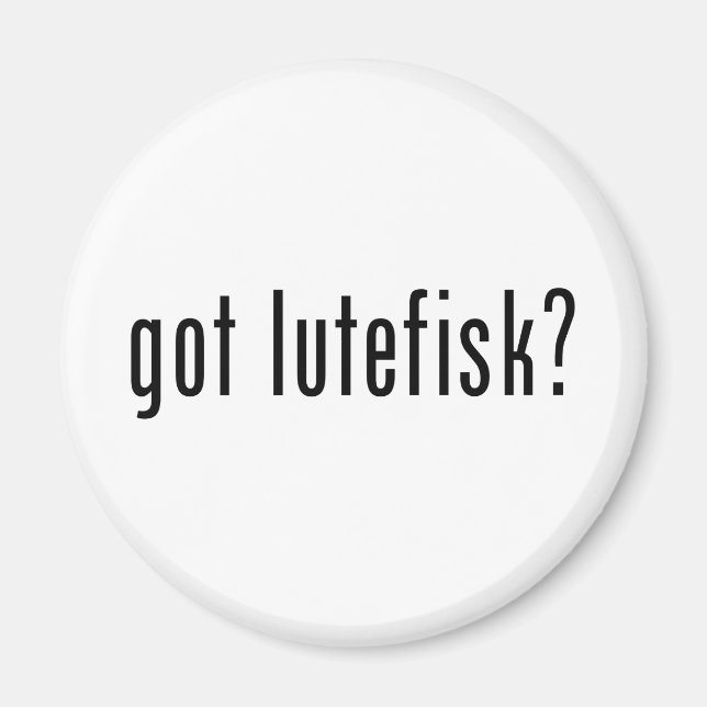 got Lutefisk? Magnet (Vorne)