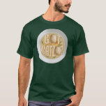 Got Matzo Hanukkah Jüdisches Festival Novelty Gesc T-Shirt<br><div class="desc">Dieses phantastische Hanukkah-Designprodukt würde Ihre Kollektion um eine tolle Ergänzung ergänzen. Perfekt für alle, die Lieben haben, ihre Persönlichkeit und Leidenschaft zu zeigen, wo immer sie sind</div>