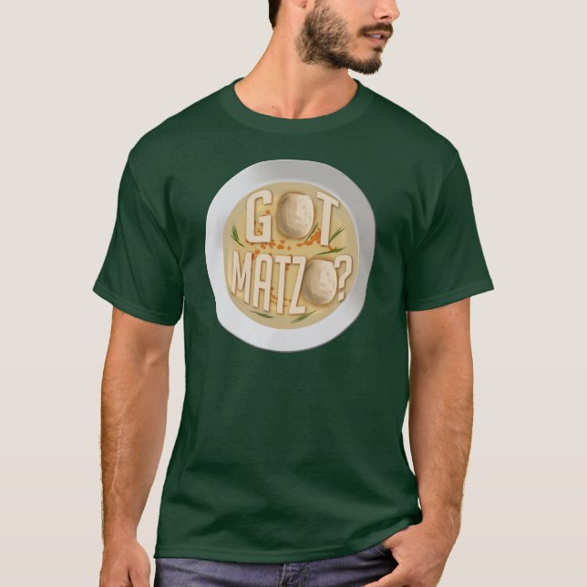 Got Matzo Hanukkah Jüdisches Festival Novelty Gesc T-Shirt (Vorderseite)
