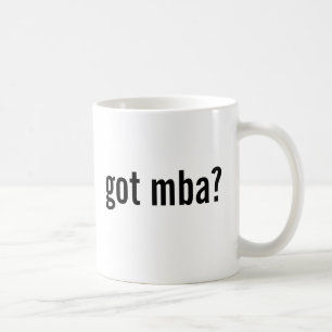got mba? kaffeetasse
