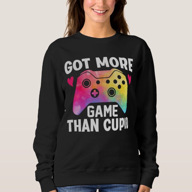 Got mehr Spiel als Cupid Valentine Video Game Sweatshirt (Vorderseite)