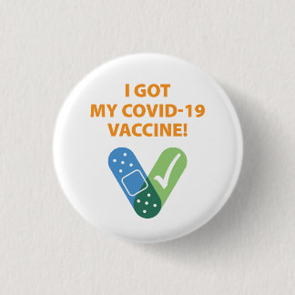 Got meinen COVID-19 Impfstoff! Bandaid White Orang Button