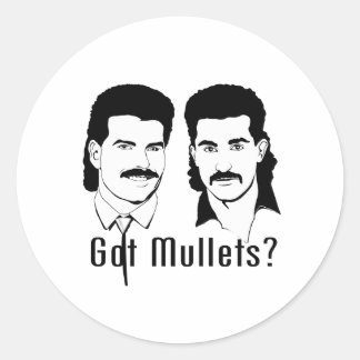Got Mullets? Runder Aufkleber