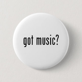 got Musik? Button