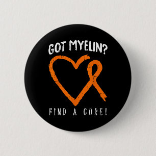 Got Myelin Multiple Sklerose Sensibilisierung Frau Button