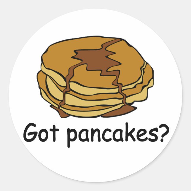 Got Pancakes? Runder Aufkleber (Vorderseite)