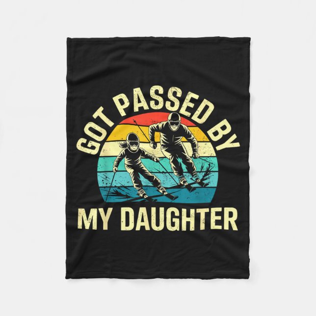 Got Ped By My Daughter Funny Ski Skiing Winter Mou Fleecedecke (Vorderseite)