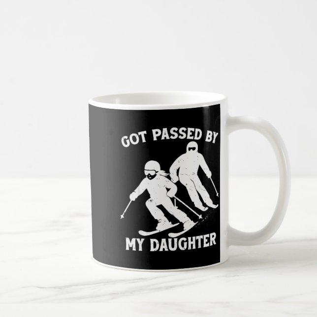 Got Ped By My Daughter Funny Skiing Dad Ski Trip  Kaffeetasse (Rechts)