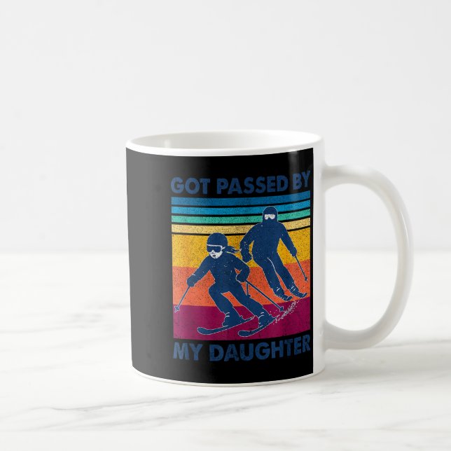 Got Ped By My Daughter Funny Skiing  Kaffeetasse (Rechts)