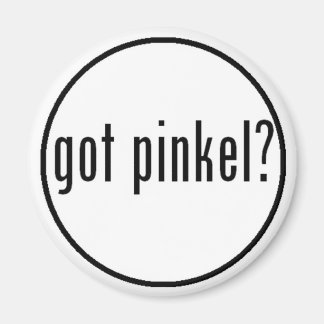 GOT PINKEL? MAGNET