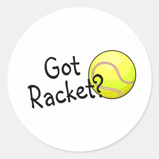 Got Racket? (Tennisball) Runder Aufkleber (Vorderseite)