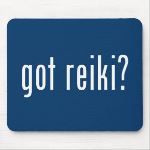 Got Reiki? Mousepad