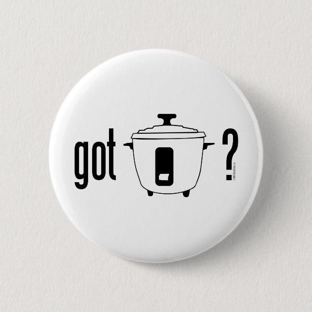 Got Reis? (Kocher) Button (Vorderseite)