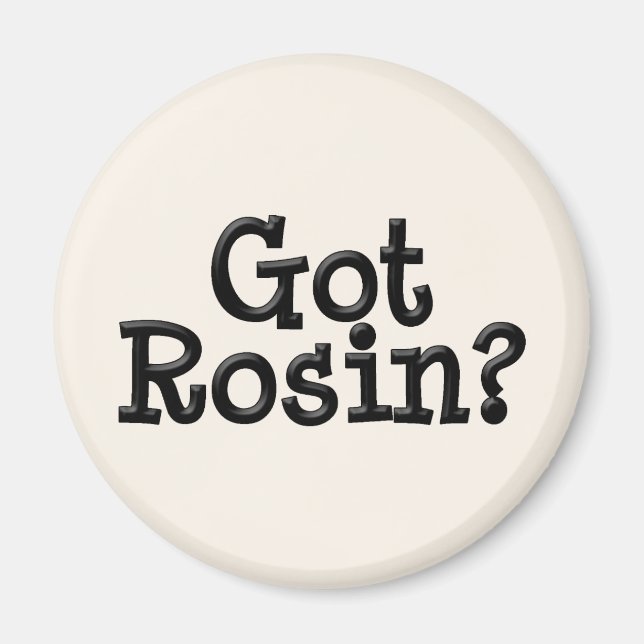 Got Rosin Magnet (Vorne)