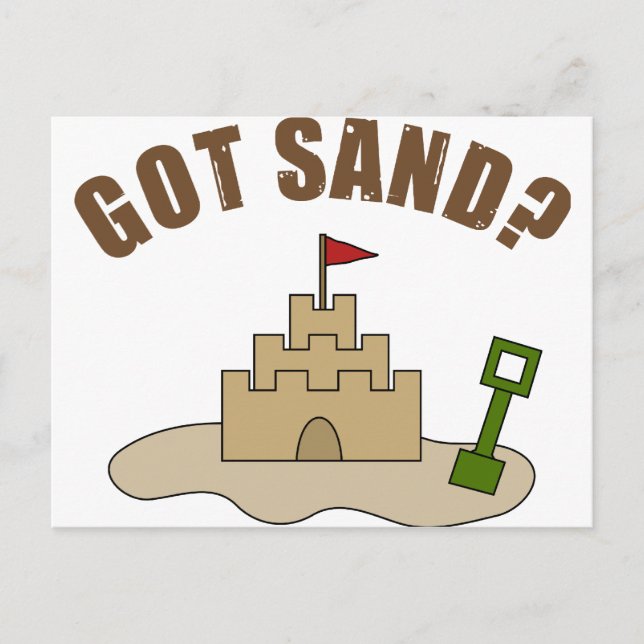 Got Sand? Postkarte (Vorderseite)