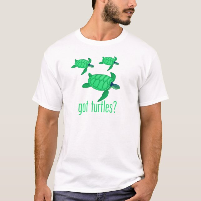 Got Schildkröten? T-Shirt (Vorderseite)