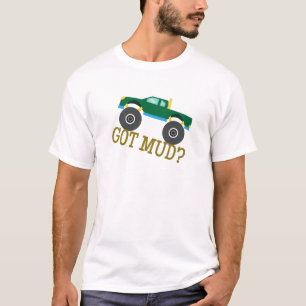 Got Schlamm? T-Shirt