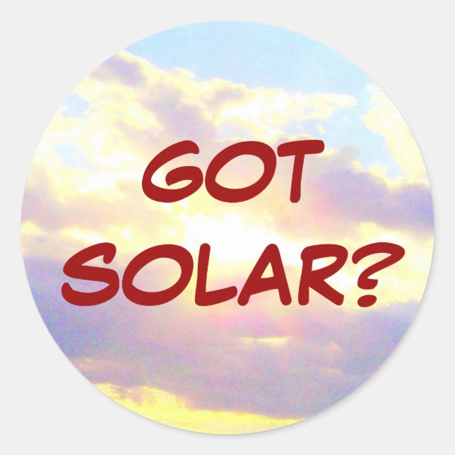 GOT SOLAR? RUNDER AUFKLEBER (Vorderseite)