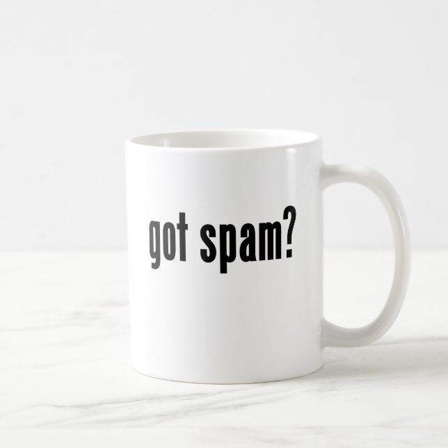 got Spam? Kaffeetasse (Rechts)