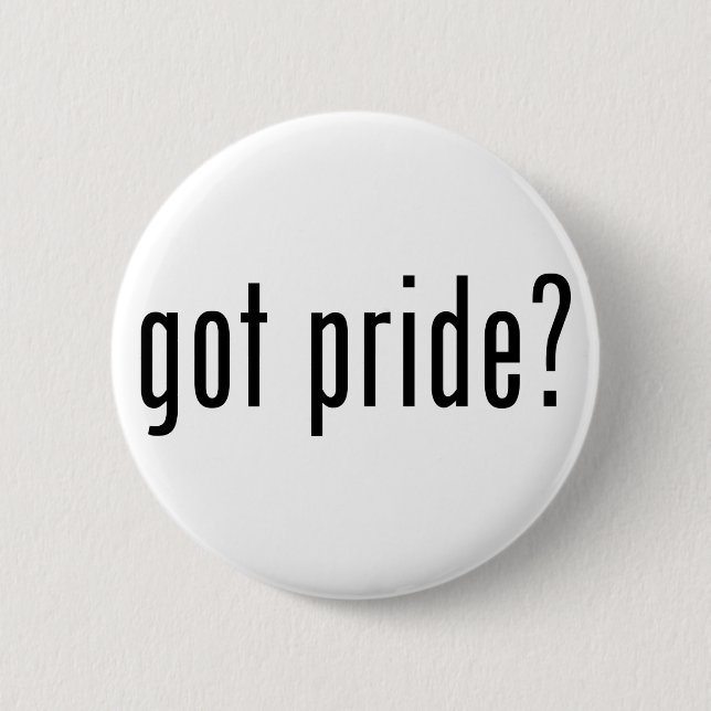 got Stolz? Button (Vorderseite)