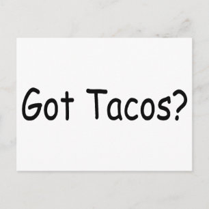 Got Tacos Postkarte