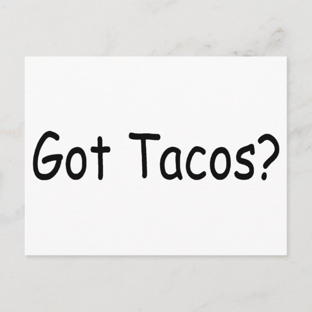 Got Tacos Postkarte (Vorderseite)