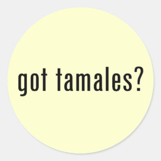 got tamales? runder aufkleber