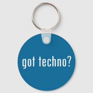 got techno? schlüsselanhänger