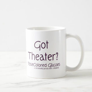 Got Theater? Kaffeetasse