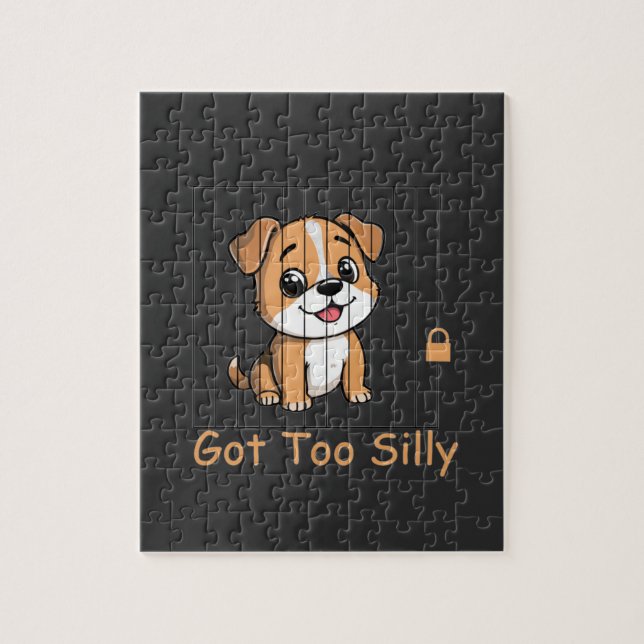 Got Too Silly Funny Dog Pun Humor (Vertikal)